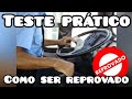 TESTE PARA MOTORISTA COMO SER REPROVADO!!