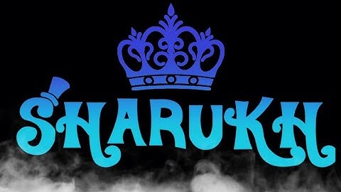 Sharukh Name Status video | New whatsapp status video | Ye Sirf Naam Nahi Brand Hai | Name status