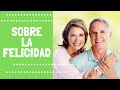 Jorge Bucay   Sobre la felicidad