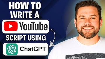 How To Write a Youtube Video Script Using Chatgpt 2025 (Quick Guide)