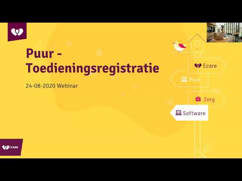 Webinar: Toedieningsregistratie in PUUR.