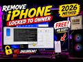 🚀 FREE iPhone Locked to Owner Unlock (2026) 🔓 No Jailbreak | Permanent Fix!