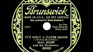 1933 Hal Kemp - It's Only A Paper Moon (78rpm version--Skinny Ennis, vocal)