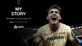 "I want to be the BEST to ever live" | My Story: Mondo Duplantis