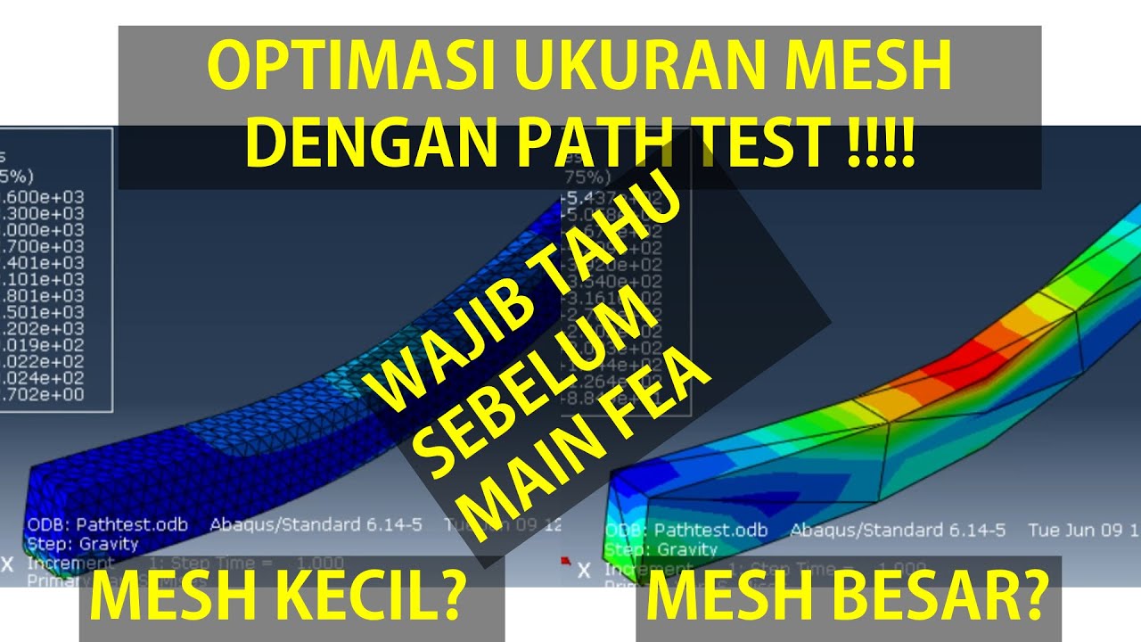 Cara Optimasi Ukuran Mesh Hindari Kesalahan Fatal Ini Tutorial Abaqus Lanjutan Advanced Youtube