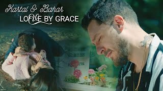 Kartal & Bahar | Love By Grace