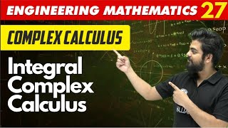 Celebrity Engineering Mathematics 27 | Complex Calculus- Integral Complex Calculus | GATE All Branches Profile