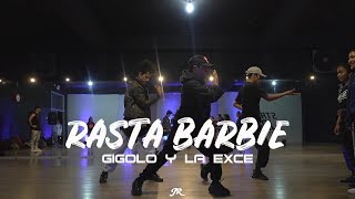 Rasta Barbie - Gigolo y La Exce || Coreografia de Jeremy Ramos