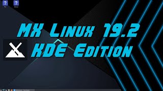 MX Linux 19.2 “Patito Feo” KDE Edition