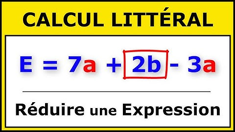 Réduire une Expression Littérale - Technique en 3 étapes | Cinquième - Collège | Calcul Littéral