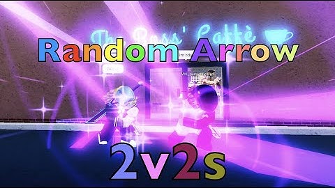 [YBA] Random Arrow 2v2