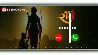 Jay shree ram ji ringtone download