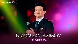 Низомчон Азимов - Ишки рафта (Консерти 2022) / Nizomjon Azimov - Ishqi rafta (2022)