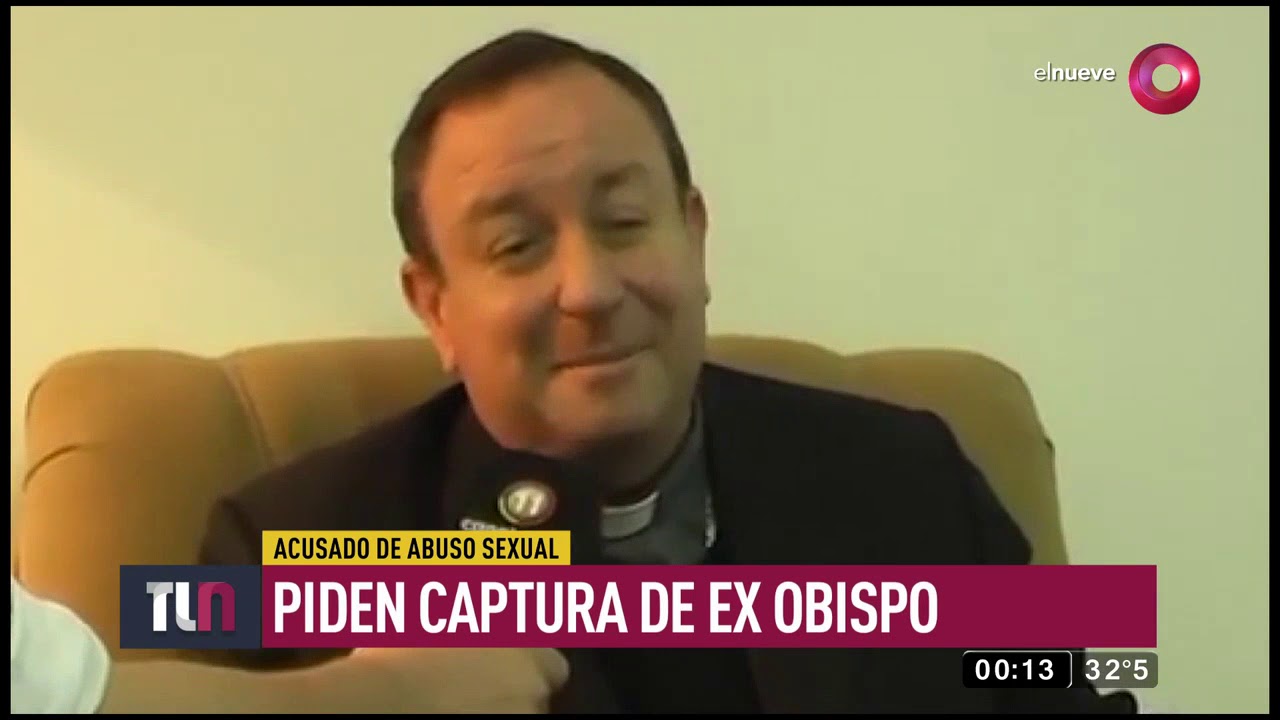 Piden captura de ex obispo acusado de abuso sexual - YouTube