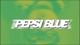 PEPSI BLUE - KEGO (Prod. By Yung Riel)
