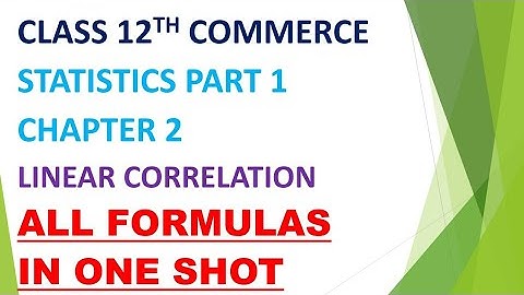 Class 12th commerce Statistics part 1 chapter 2 linear correlation All formulas #gseb #12thcommerce