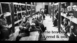 Corrie ten boom - Zo zend ik ook u