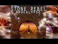 Stone Rebel - Apocalypse (2019) [Full Album]