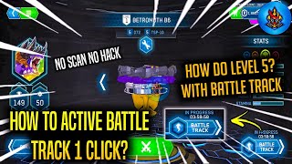 HOW TO ACTIVE? BATTLE TRACK NEW BEYBLADES BEST TRICK EASILY GOT LEVEL 5 | BEYBLADE BURST APP screenshot 1