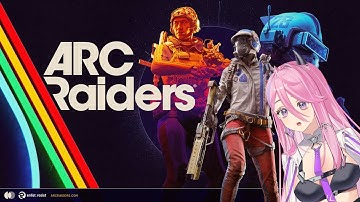 🔴 Arc Raiders