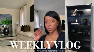 WEEEKY VLOG! HOME SERIES EP:25 NEW DINING ROOM FURNITURE |DECORATE WITH ME |HOME DECOR +HOME UPDATES