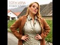 Tóth Vera A Tükör Túlfelén Tóth Vera A Tükör Túlfelén