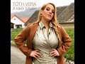 Tóth Vera - A tükör túlfelén