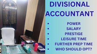 DIVISIONAL ACCOUNTANT in CAG | POWER | SALARY | PRESTIGE