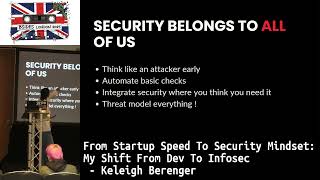 From Startup Speed To Security Mindset: My Shift From Dev To Infosec - Keleigh Berenger