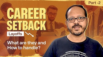 Career setback : what are they and how to handle - Part 2