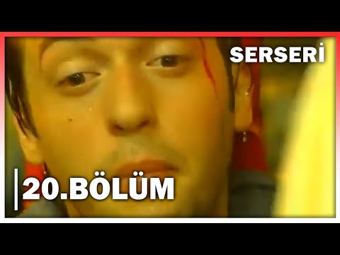 Serseri 20. Bölüm - FULL BÖLÜM