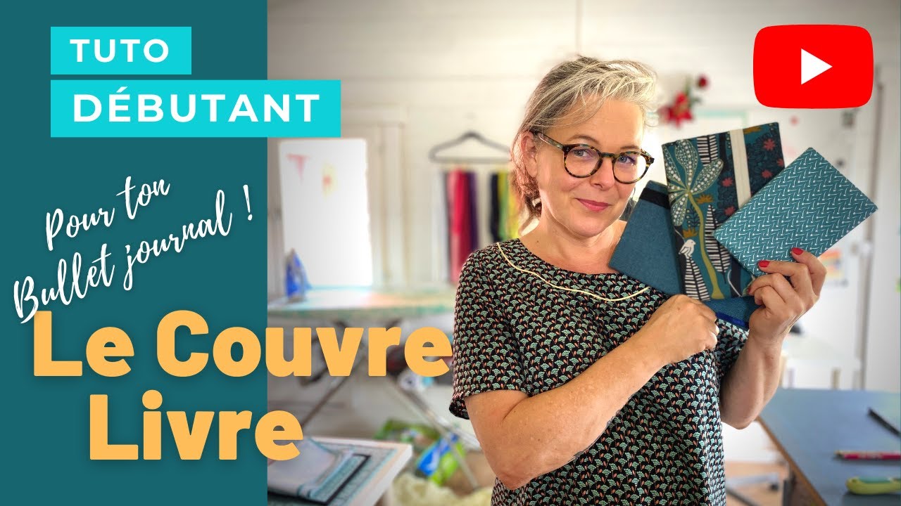 Tutoriels couture : couvre-livres et carnets - Le site pour