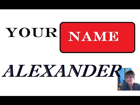 Video: Cái tên Alexander có nghĩa là gì?
