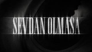 Wegh - Sevdan Olmasa (Created By Fegh)