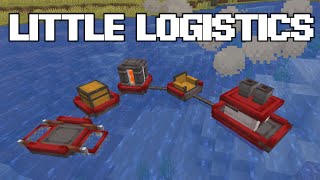 LITTLE LOGISTICS//ЛОДОЧНАЯ ЛОГИСТИКА//ОБЗОР МОДА НА МАЙНКРАФТ //ПОЛНЫЙ ГАЙД