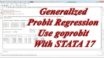 Generalized Probit Regression Use goprobit With STATA 17