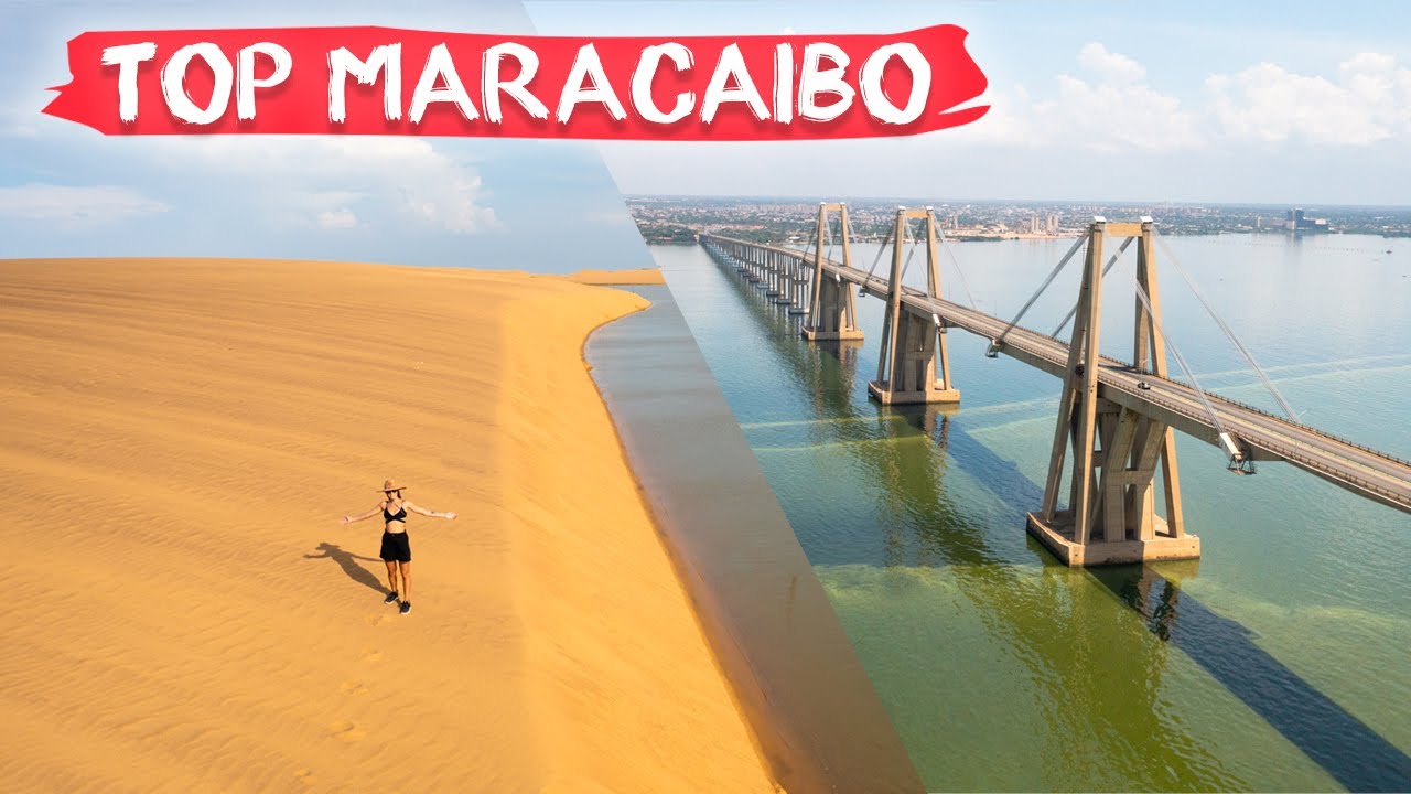 LO MEJOR DE MARACAIBO, VENEZUELA 4K (Y Alrededores) Dos Locos De