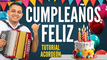 EL CUMPLEAÑOS FELIZ (Tutorial Acordeón Fácil)