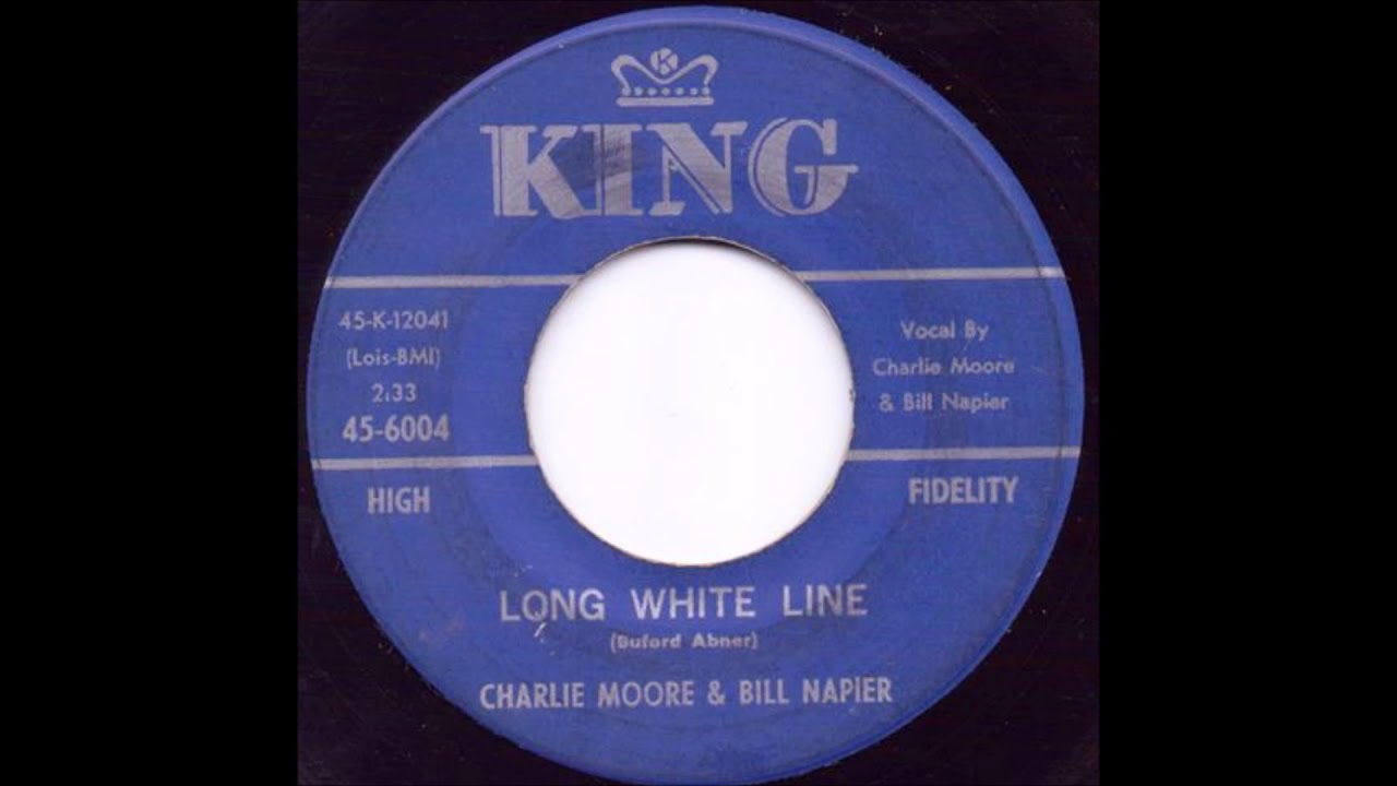 Long White Line - Charlie Moore & Bill Napier 