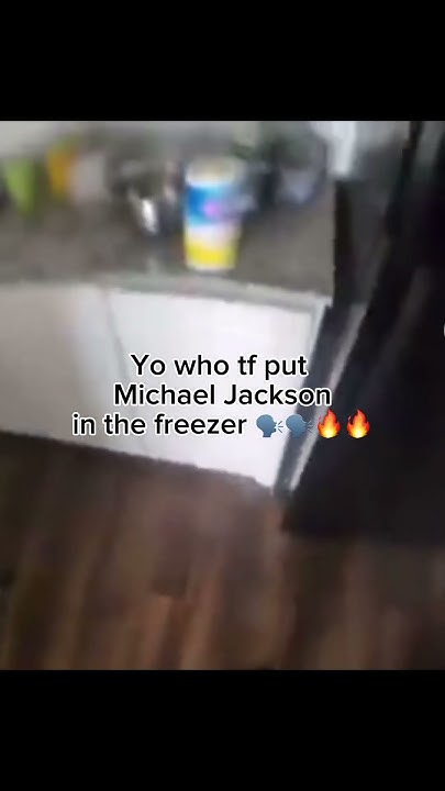 Yo Who Put Michael Jackson In The Freezer Yo who tf put Michael Jackson in the freezer 🗣️🗣️🔥🔥 - YouTube