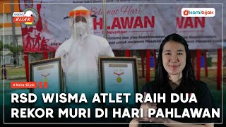 Rumah Sakit Darurat Wisma Atlet Raih Dua Rekor MURI di Hari Pahlawan