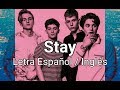 The Vamps - Stay (Letra Español / Inglés)