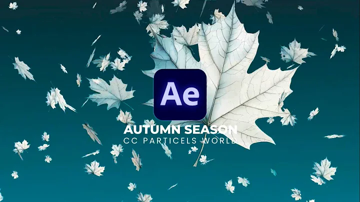 Falling Leaf to CC Particle World Effect After Effects