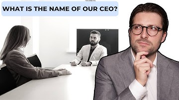 How To Answer "What Is The Name Of Our CEO?" | [Best Examples]
