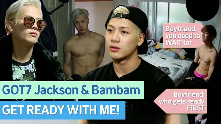 Princess BAMBAM & waiting boyfriend Jackson's Get Ready With Me! #got7 - DayDayNews