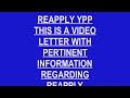 REAPPLY YPP VIDEO LETTER