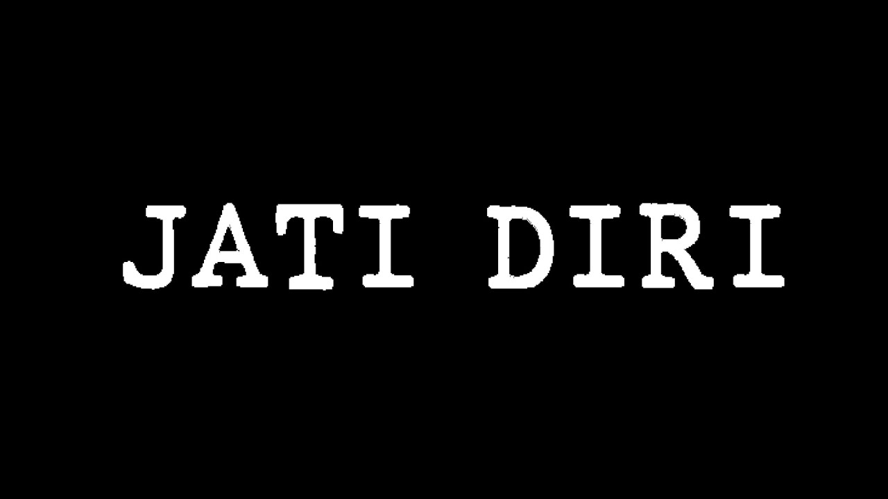 JATI DIRI YouTube
