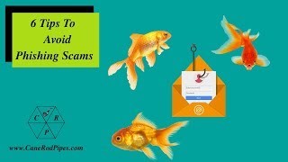 6 Tips to Avoid Phishing Scams.  Weekend Chat 28 July 2019