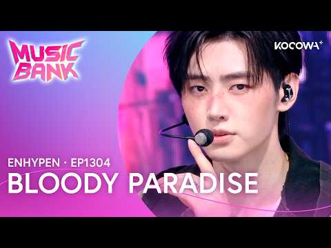 ENHYPEN - Bloody Paradise | Music Bank EP1304 | KOCOWA+