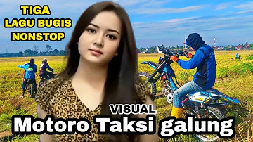 Resikona  Taksi galunge (ojek sawah ) Tiga lagu bugis nonstop yang populer Backsound ,motor taksi
